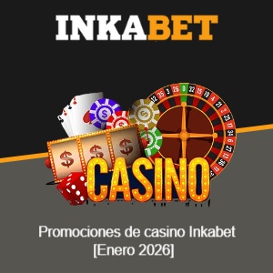 Promociones actuales de Inkabet Per&uacute; [Enero 2026]